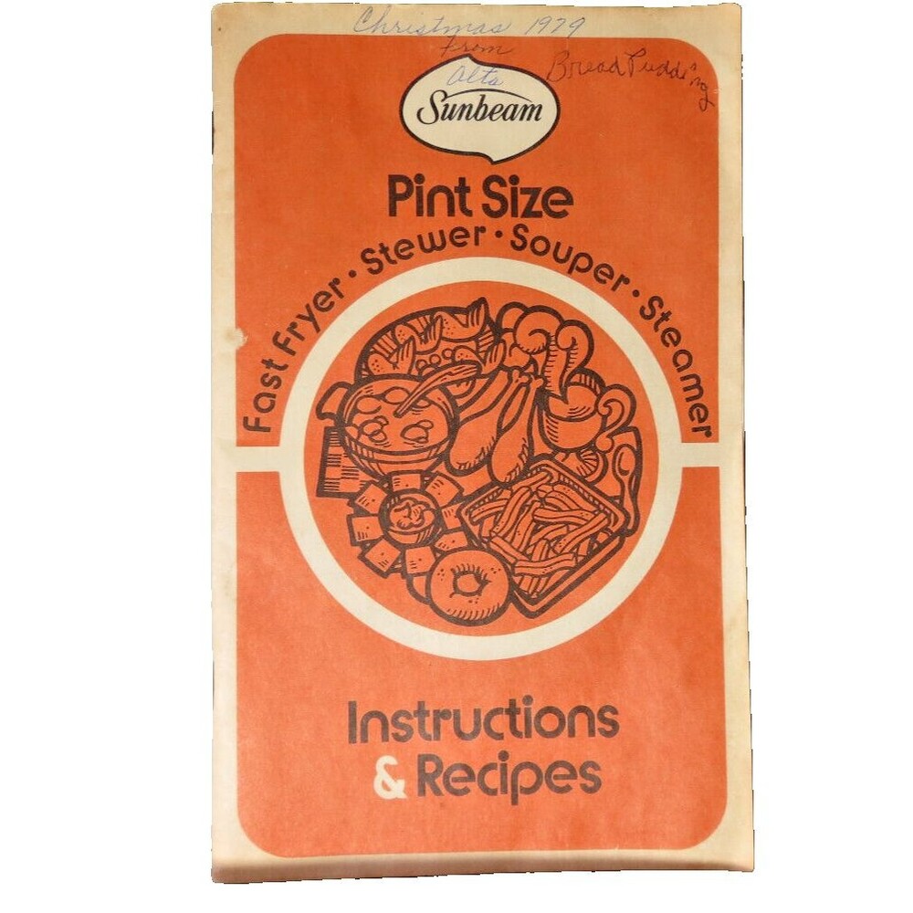 VTG Sunbeam Pint Size 1977 Instructions & Recipes Fryer/Stewer/Souper/Steamer